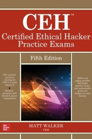 Cover of CEH Certified Ethical Hacker Practice Exams, Fifth Edition