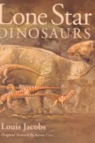 Cover of Lone Star Dinosaurs