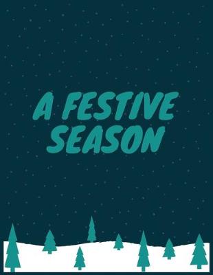 Book cover for A festive season