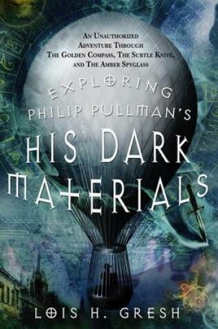 Cover of Exploring Philip Pullman's "His Dark Materials"