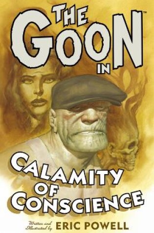 Cover of The Goon: Volume 9: Calamity Of Conscience
