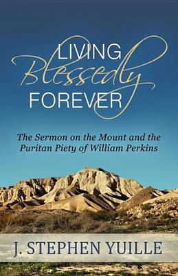 Book cover for Living Blessedly Forever