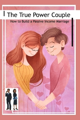 Book cover for The True Power Couple