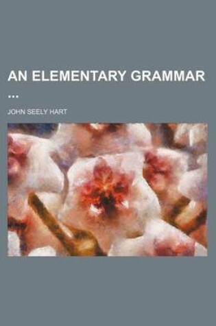 Cover of An Elementary Grammar