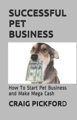 Book cover for Successful Pet Business