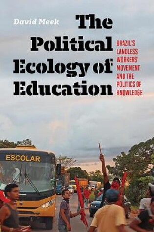 Cover of The Political Ecology of Education