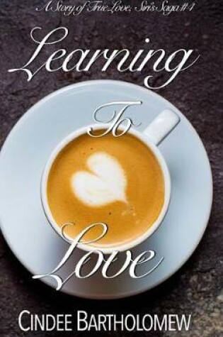 Cover of Learning To Love