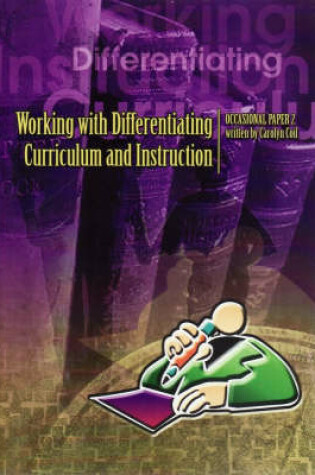 Cover of Working with Differentiating Curriculum and Instruction