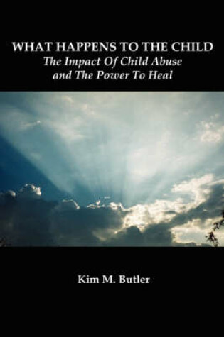 Cover of What Happens to the Child