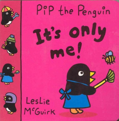 Book cover for Pip Penguin: It's Only Me!