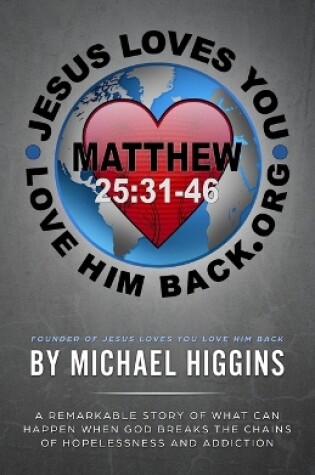 Cover of Jesus Loves You Love Him Back