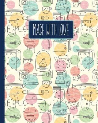 Book cover for Made With Love