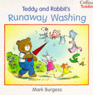 Book cover for Teddy and Rabbit's Runaway Washing