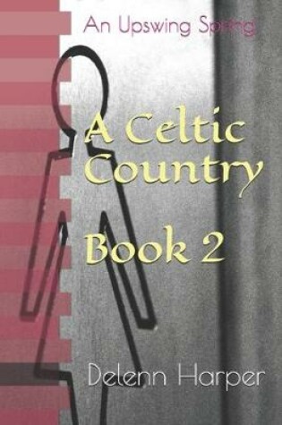 Cover of A Celtic Country