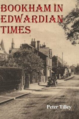 Cover of Bookham in Edwardian Times