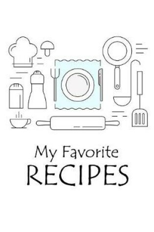 Cover of My Favorite Recipes