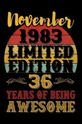 Book cover for November 1983 Limited Edition 36 Years Of Being Awesome