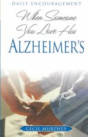 Book cover for When Someone You Love Has Alzheimer's