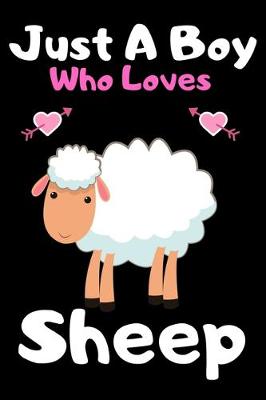 Book cover for Just a boy who loves sheep