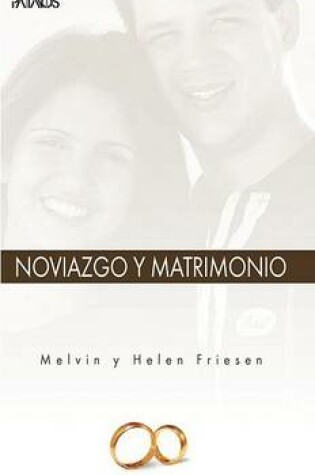 Cover of Noviazgo y Matrimonio