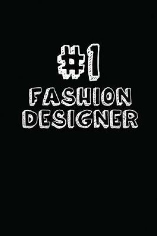 Cover of #1 Fashion Designer