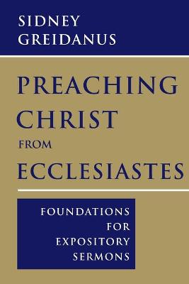 Book cover for Preaching Christ from Ecclesiastes