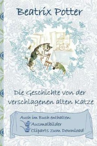 Cover of Die Geschichte von der verschlagenen alten Katze (inklusive Ausmalbilder und Cliparts zum Download)