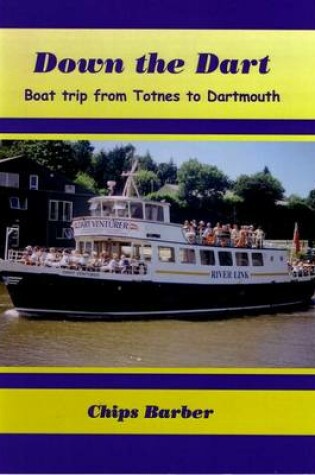 Cover of Down the Dart