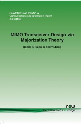 Book cover for MIMO Transceiver Design via Majorization Theory