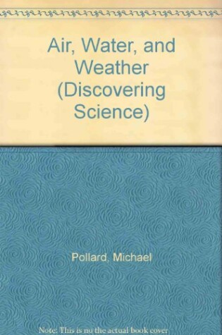 Cover of Air, Water, and Weather