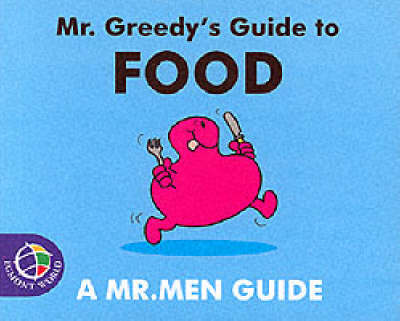 Book cover for Mr. Greedy's Guide to Food