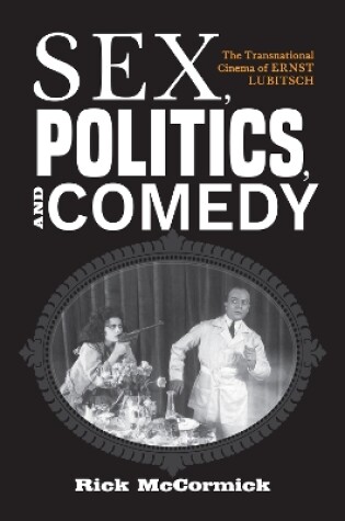 Cover of Sex, Politics, and Comedy