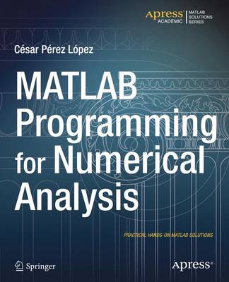 Cover of MATLAB Programming for Numerical Analysis