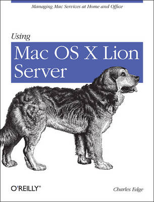 Book cover for Using Mac OS X Lion Server