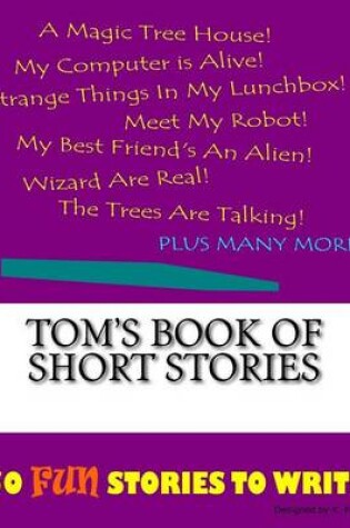 Cover of Tom's Book Of Short Stories