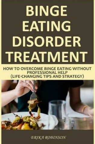 Cover of Binge Eating Disorder Treatment
