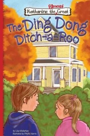 Cover of Book 9: The Ding Dong Ditch-A-Roo