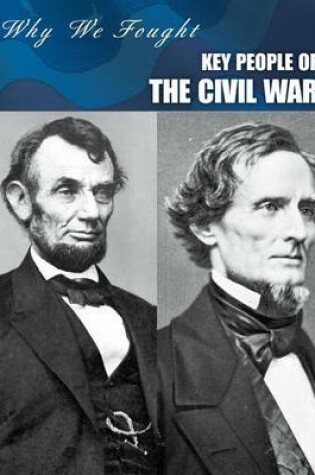 Cover of Key People of the Civil War