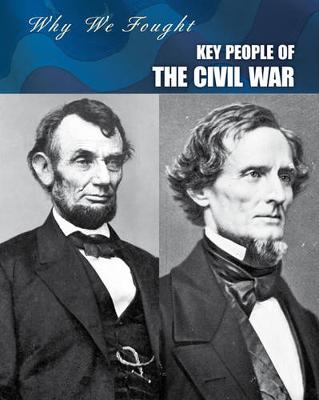 Book cover for Key People of the Civil War