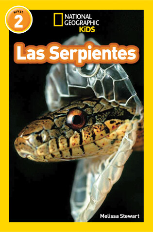 Cover of Las Serpientes (Snakes) (National Geographic Kids Readers, Nivel 2)