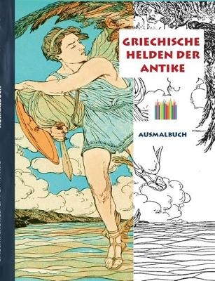 Book cover for Griechische Helden der Antike (Ausmalbuch)