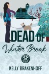 Book cover for Dead of Winter Break