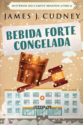 Book cover for Bebida Forte Congelada