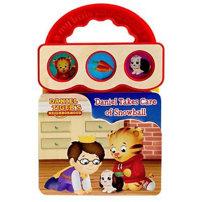 Cover of Daniel Tiger Daniel Takes Care of Snowball