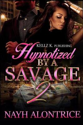 Book cover for Hypnotized By A Savage 2