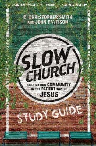 Cover of Slow Church Study Guide
