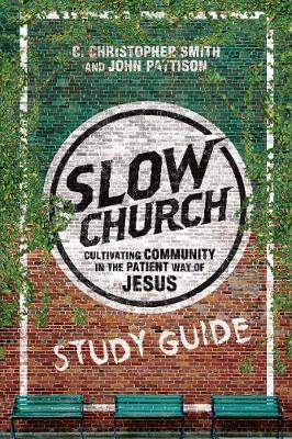 Book cover for Slow Church Study Guide