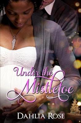 Book cover for Under The Mistletoe