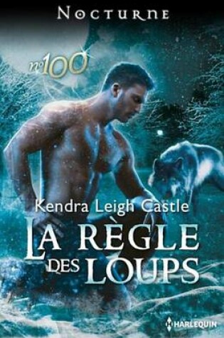 Cover of La Regle Des Loups