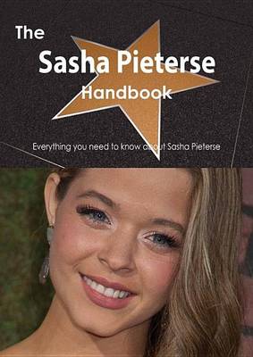 Book cover for The Sasha Pieterse Handbook - Everything You Need to Know about Sasha Pieterse